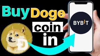 How to buy Doge coin on Bybit 2025  Bybit me Doge coin buy kaise kare [upl. by Nosduh]