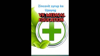 use of zincovit syrup Best multivitamin syrupzincovit syrup ke upayogzincovit multivitaminsyrup [upl. by Kinata]