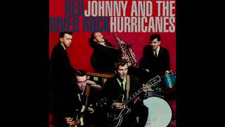 JOHNNY amp THE HURRICANES quotRED RIVER ROCKquot 1959 FULL BALANCED STEREO REMIX [upl. by Llennahc]