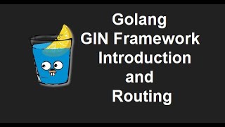 GIN Golang API development course  GIN Golang API tutorial 1 GIN Introduction and gin routing [upl. by Nanaek33]