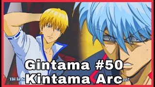 Trích đoạn Gintama 50  Kintama Arc  Gintama vietsub [upl. by Maude]