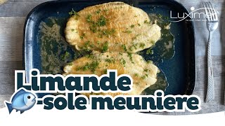 LIMANDESOLE MEUNIERE  Recette simple by Luximer [upl. by Conant]