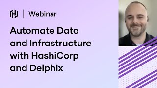 Automate Data and Infrastructure with HashiCorp Terraform and Delphix [upl. by Mary]