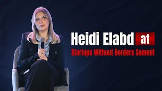 Heidi Elabd at Startups Without Borders Summit [upl. by Hermina155]