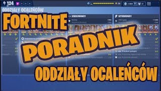 Poradnik  oddziały ocaleńców  Co to jest  Jak uzupełnić  Fortnite ratowanie świata [upl. by Ragan]