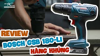 Review Máy khoan pin Bosch GSB 180LI  Đáng đồng tiền bát gạo [upl. by Granoff]