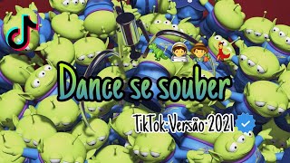 Dance se souber tiktok Versão 2021 [upl. by Skip632]