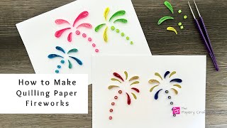 How to Make Simple Quilling Paper Fireworks  Quilling for Beginners [upl. by Ramed]