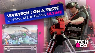 quotLe niveau ultime de simulationquot on a découvert un simulateur de vol impressionnant à Vivatech [upl. by Vasos]