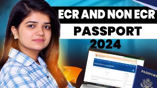 ECR Or Non ECR Passport 2024Difference Between ECR Or Non ECR Passport [upl. by Nair]