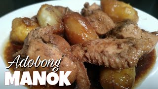 CHICKEN ADOBO WITH SABA BANANAS  Adobong Manok na may Saging na Saba  Lutong Pinoy [upl. by Enyedy439]