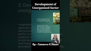 Development of Unorganised Sector  PPT  By CommercekSitaare YouTube trending [upl. by Letnoj]