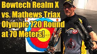 Bowtech Realm X vs Mathews Triax Olympic Distance 70 meters 720 Round [upl. by Schug93]