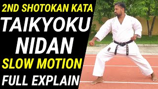 SECOND SHOTOKAN KATA TAIKYOKU NIDAN IN SLOW MOTION taikyokunidan shotokankata shotokan karate [upl. by Ioved607]