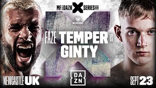 Misfits x DAZN X Series 009 FaZe Temper vs Ginty Weigh In Livestream [upl. by Ahsimed156]