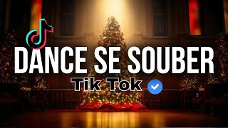 Dance se souber  Tik Tok 2024  Atualizado 💦 [upl. by Barsky]