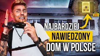 NAJBARDZIEJ NAWIEDZONY DOM W POLSCE 😨 DOM W JELENIU [upl. by Lauren680]