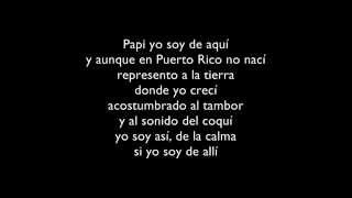 Yo Soy De Aqui Letra  Don Omar Ft Yandel Daddy Yankee Arcangel [upl. by Medarda]