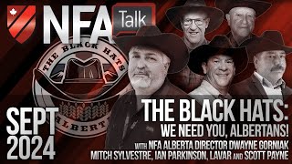 NFA Talk  WE NEED YOU ALBERTANS with The Black Hats [upl. by Anilrahc]