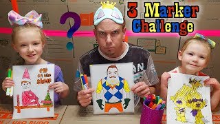 3 MARKER CHALLENGE 3 amp 5 Year Old vs Dad Hello Neighbor Elf on the Shelf amp Trolls [upl. by Jeanie529]