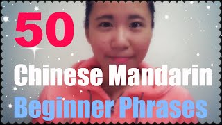 50 Chinese Mandarin Beginner Phrases  Slow amp Natural Speed [upl. by Hendel391]