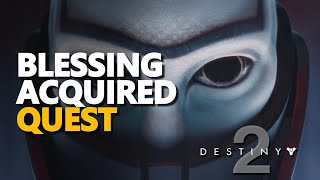 Blessing acquired Destiny 2 The Final Shape [upl. by Aiken]