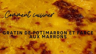 recette gratin de potimarron et farce aux marrons [upl. by Fletcher617]