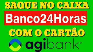 Sacando com o cartão de CRÉDITO AGIBANK no caixa 24horas [upl. by Farica]