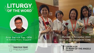 Liturgy of the Word  Mercy and Compassion  Friar Derrick Yap  6 November 2023 [upl. by Hessler]