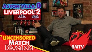 Aston Villa 02 Liverpool  Borini and Lambert Actually Score Goals Match Reaction Show [upl. by Bertelli]