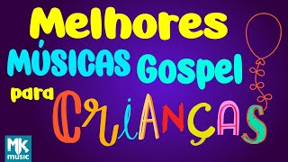 MÚSICAS GOSPEL PARA CRIANÇAS  MAIS DE 1 HORA DE DIVERSÃO [upl. by Alyakim]