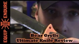 Bear Grylls Gerber Ultimate Knife Review Equip 2 Endure [upl. by Hesketh]