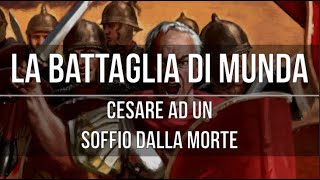 La battaglia di Munda Cesare ad un soffio dalla morte [upl. by Nalym]