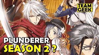 PLUNDERER Season 2  What Happened [upl. by Kalli372]