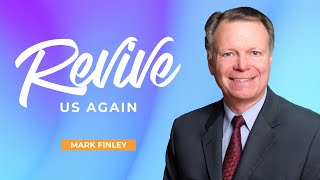 Mark Finley  Revive us Again  RevivalampReformation [upl. by Ellener100]