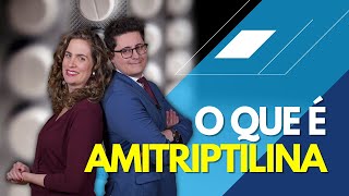 O que é Amitriptilina e para que serve É perigoso Atenção Dr Tontura e Dra Maria Fernanda [upl. by Anailuj704]