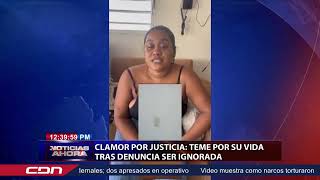 Clamor por justicia Teme por su vida tras denuncia ser ignorada [upl. by Martinelli]