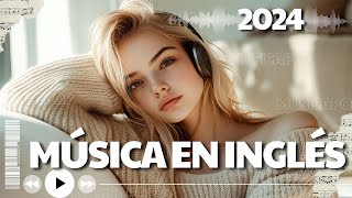 Top Éxitos del Pop en Inglés 2024  Taylor Swift Ed Sheeran Alan Walker  Melodías que enamoran [upl. by Nagol]