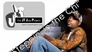 quotSteppin in the Chiquot by The JT Jazz Project featuring EL [upl. by Kordula]