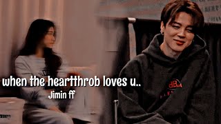 Heartthrobs crush Jimin ff [upl. by Anirbas]