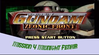 Mobile Suit Gundam Zeonic Front  Mission 4 Midnight Fenrir [upl. by Elletse289]