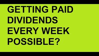 What I invest in to get dividends every week [upl. by Elleval]