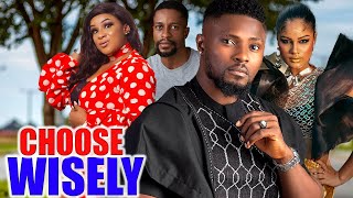 Choose Wisely FULL MOVIE Uju Okoli amp Maurice Sam Latest Nig Movie 2024 [upl. by Netnerb300]