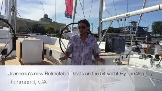 Jeanneaus new Retractable Davits on the 54 yacht By Ian Van Tuyl [upl. by Erina]