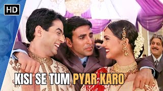 Kisi Se Tum Pyar Karo  Akshay Kumar amp Lara Dutta  Andaaz 2003  Kumar Sanu amp Alka Yagnik [upl. by Togram]