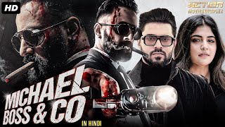 Nivin Paulys MICHAEL BOSS amp CO  Full Hindi Dubbed Movie  Unni Mukundan  South Action Movie [upl. by Salomone]