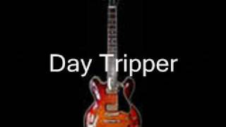 Day Tripper Lyrics  Beatles [upl. by Nomaid]