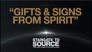 STARGATE TO SOURCE  Gifts and Signs from Spirit [upl. by Trudey]