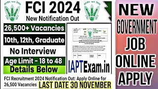 FCI Recruitment 20242025  Food Corporation Of India New Apply  New Government Job Apply 20242025 [upl. by Namyh796]