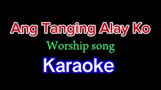 Ang tanging alay ko  Karaoke version [upl. by Aernda]